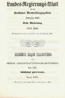 Dziennik Rządu Krajowego dla Obrębu Zarządu Krakowskiego. 1856, oddział 1, z. 31