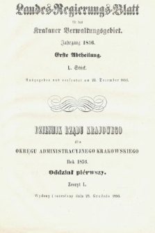 Dziennik Rządu Krajowego dla Obrębu Zarządu Krakowskiego. 1856, oddział 1, z. 50