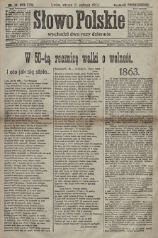 Słowo Polskie (wydanie popołudniowe). 1913, nr 34