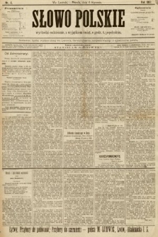 Słowo Polskie (wydanie popołudniowe). 1897, nr 4