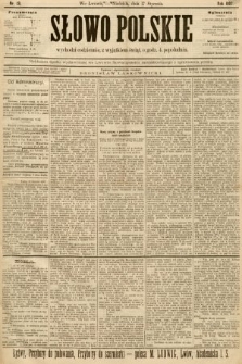 Słowo Polskie (wydanie popołudniowe). 1897, nr 13