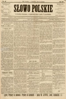 Słowo Polskie (wydanie popołudniowe). 1897, nr 45