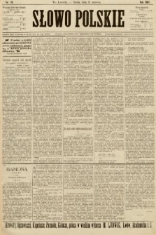 Słowo Polskie (wydanie popołudniowe). 1897, nr 131