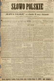 Słowo Polskie (wydanie popołudniowe). 1897, nr 141