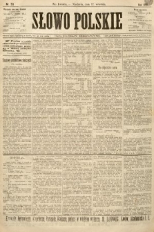 Słowo Polskie (wydanie popołudniowe). 1897, nr 213