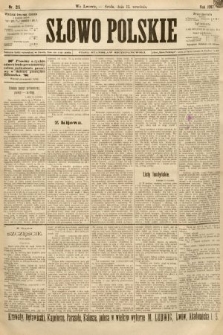 Słowo Polskie (wydanie popołudniowe). 1897, nr 215