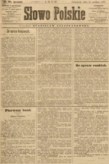 Słowo Polskie (wydanie poranne). 1897, nr 294