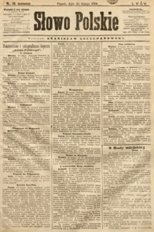 Słowo Polskie (wydanie poranne). 1899, nr 36