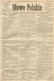 Słowo Polskie (wydanie poranne). 1899, nr 138