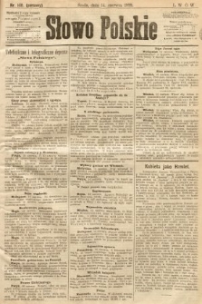 Słowo Polskie (wydanie poranne). 1899, nr 140