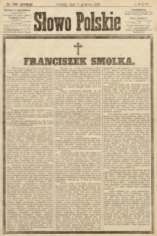 Słowo Polskie (wydanie poranne). 1899, nr 289