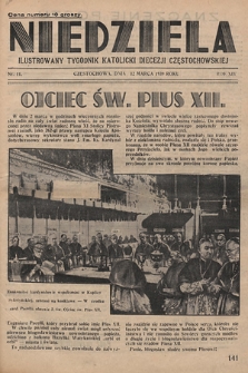 Niedziela : ilustrowany tygodnik katolicki Diecezji Częstochowskiej. 1939, nr 11