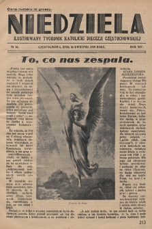 Niedziela : ilustrowany tygodnik katolicki Diecezji Częstochowskiej. 1939, nr 16