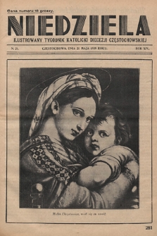 Niedziela : ilustrowany tygodnik katolicki Diecezji Częstochowskiej. 1939, nr 21