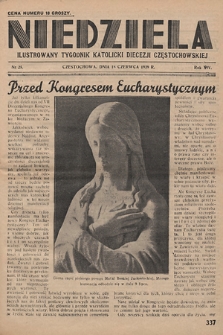 Niedziela : ilustrowany tygodnik katolicki Diecezji Częstochowskiej. 1939, nr 25