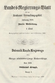 Dziennik Rządu Krajowego dla Okręgu Administracyjnego Krakowskiego. 1858, oddział 2, z. 1