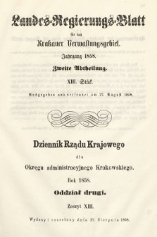 Dziennik Rządu Krajowego dla Okręgu Administracyjnego Krakowskiego. 1858, oddział 2, z. 13