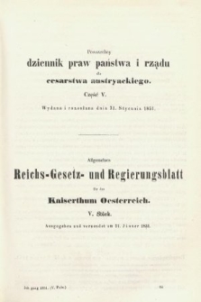 Powszechny Dziennik Praw Państwa i Rządu dla Cesarstwa Austryackiego = Allgemeines Reichs-Gesetz-und Regierungsblatt für das Kaiserthum Osterreich. 1851, oddział 1, cz. 5