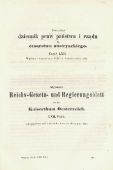 Powszechny Dziennik Praw Państwa i Rządu dla Cesarstwa Austryackiego = Allgemeines Reichs-Gesetz-und Regierungsblatt für das Kaiserthum Osterreich. 1851, oddział 2, cz. 62