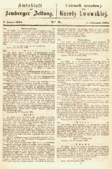 Amtsblatt zur Lemberger Zeitung = Dziennik Urzędowy do Gazety Lwowskiej. 1864, nr 6