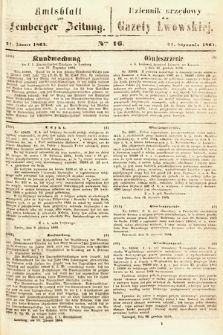 Amtsblatt zur Lemberger Zeitung = Dziennik Urzędowy do Gazety Lwowskiej. 1864, nr 16