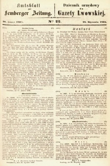 Amtsblatt zur Lemberger Zeitung = Dziennik Urzędowy do Gazety Lwowskiej. 1864, nr 22