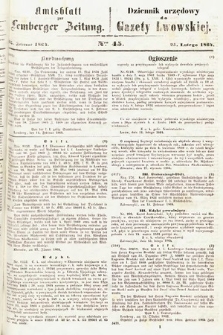 Amtsblatt zur Lemberger Zeitung = Dziennik Urzędowy do Gazety Lwowskiej. 1864, nr 45