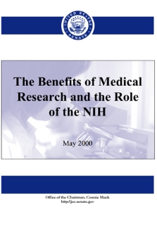 The Benefits of Medical Research and the Roleof the NIH