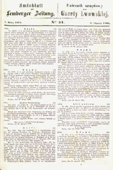 Amtsblatt zur Lemberger Zeitung = Dziennik Urzędowy do Gazety Lwowskiej. 1864, nr 51