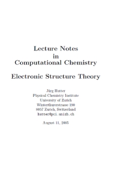 Lecture notes in computational chemistry : electronic structure theory