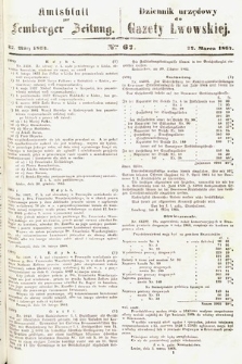 Amtsblatt zur Lemberger Zeitung = Dziennik Urzędowy do Gazety Lwowskiej. 1864, nr 67