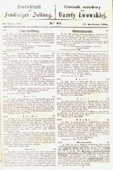 Amtsblatt zur Lemberger Zeitung = Dziennik Urzędowy do Gazety Lwowskiej. 1864, nr 88