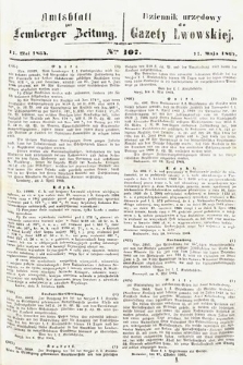 Amtsblatt zur Lemberger Zeitung = Dziennik Urzędowy do Gazety Lwowskiej. 1864, nr 107