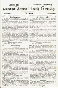 Amtsblatt zur Lemberger Zeitung = Dziennik Urzędowy do Gazety Lwowskiej. 1864, nr 110