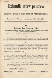 Dziennik Ustaw Państwa dla Królestw i Krajów w Radzie Państwa Reprezentowanych. 1873. zeszyt 16