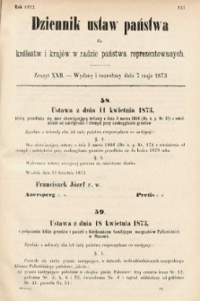 Dziennik Ustaw Państwa dla Królestw i Krajów w Radzie Państwa Reprezentowanych. 1873. zeszyt 22