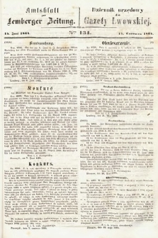 Amtsblatt zur Lemberger Zeitung = Dziennik Urzędowy do Gazety Lwowskiej. 1864, nr 134