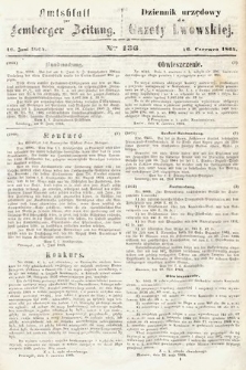 Amtsblatt zur Lemberger Zeitung = Dziennik Urzędowy do Gazety Lwowskiej. 1864, nr 136