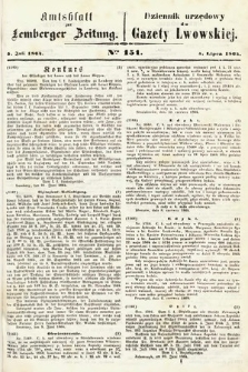 Amtsblatt zur Lemberger Zeitung = Dziennik Urzędowy do Gazety Lwowskiej. 1864, nr 151