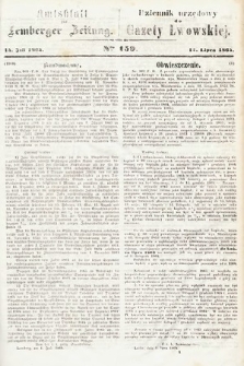 Amtsblatt zur Lemberger Zeitung = Dziennik Urzędowy do Gazety Lwowskiej. 1864, nr 159
