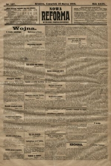 Nowa Reforma (wydanie popołudniowe). 1916, nr 137