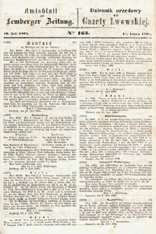 Amtsblatt zur Lemberger Zeitung = Dziennik Urzędowy do Gazety Lwowskiej. 1864, nr 163