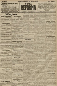 Nowa Reforma (wydanie popołudniowe). 1916, nr 164
