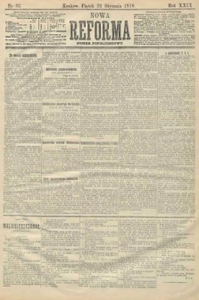 Nowa Reforma (numer popołudniowy). 1910, nr 32