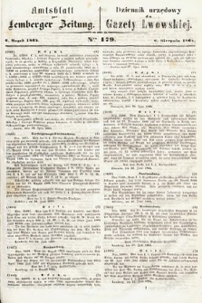 Amtsblatt zur Lemberger Zeitung = Dziennik Urzędowy do Gazety Lwowskiej. 1864, nr 179
