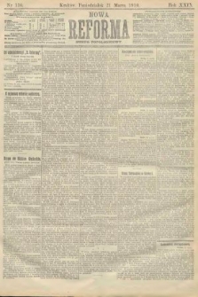 Nowa Reforma (numer popołudniowy). 1910, nr 130