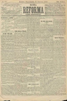 Nowa Reforma (numer popołudniowy). 1910, nr 287