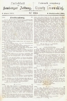 Amtsblatt zur Lemberger Zeitung = Dziennik Urzędowy do Gazety Lwowskiej. 1864, nr 225