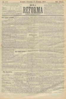 Nowa Reforma (numer popołudniowy). 1910, nr 572