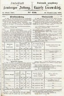 Amtsblatt zur Lemberger Zeitung = Dziennik Urzędowy do Gazety Lwowskiej. 1864, nr 236
